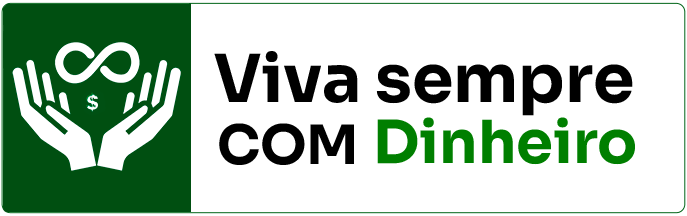 Viva Sempre com Dinheiro é Bom e Vale a Pena? Veja Reclamações