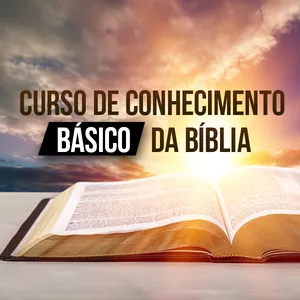Curso de Conhecimento Básico da Bíblia é Bom e Vale a Pena? Veja Reclamações