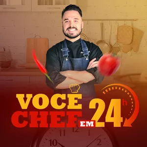 Curso Você Chef em 24 horas é Bom e Vale a Pena? Veja Reclamações