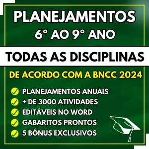 Planejamentos do 6º ao 9º ano – BNCC 2024 é Boa e Vale a Pena? Veja Reclamações