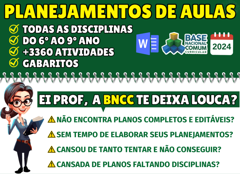 Planejamentos do 6º ao 9º ano - BNCC 2024 funciona mesmo