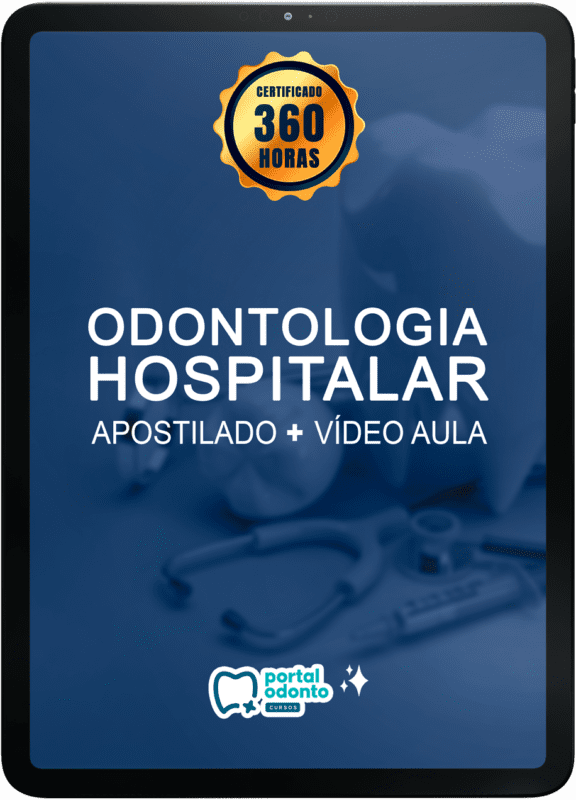 Curso de Odontologia Hospitalar é bom vale a pena