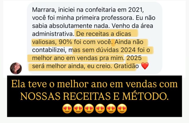 A Nova Era Slice Cake depoimento e resultados prints de alunos