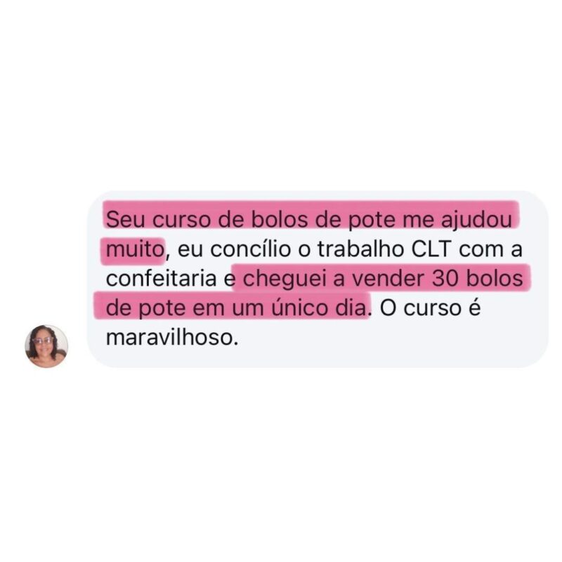 Curso O Novo Bolo no Pote depoimento e resultados prints de alunos